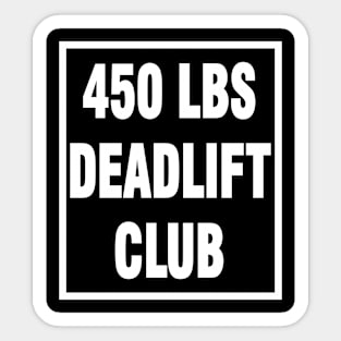 deadlift 450 lbs Sticker